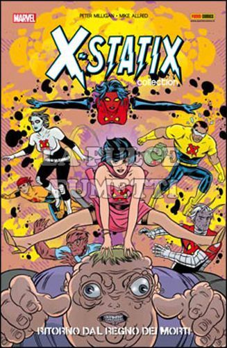 X-STATIX COLLECTION # 5 - RITORNO DAL REGNO DEI MORTI